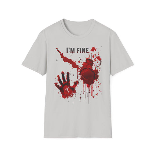 I'm Fine Bloody Shirt Blood Stained Blood Splatter T Shirt