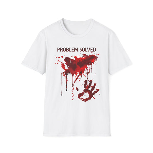Problem Solved Shirt Blood Stained Horror Zombie Bloody T Shirt